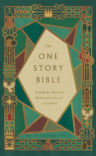 The One Story Bible-  Tracing the Thread of Redemption through God's Word -- paperback